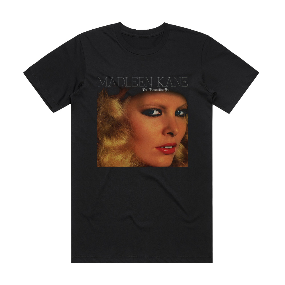 Madleen Kane Dont Wanna Lose You Album Cover T-Shirt Black – ALBUM ...