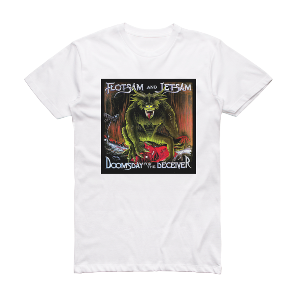 Flotsam and Jetsam Doomsday For The Deceiver Album Cover T-Shirt White