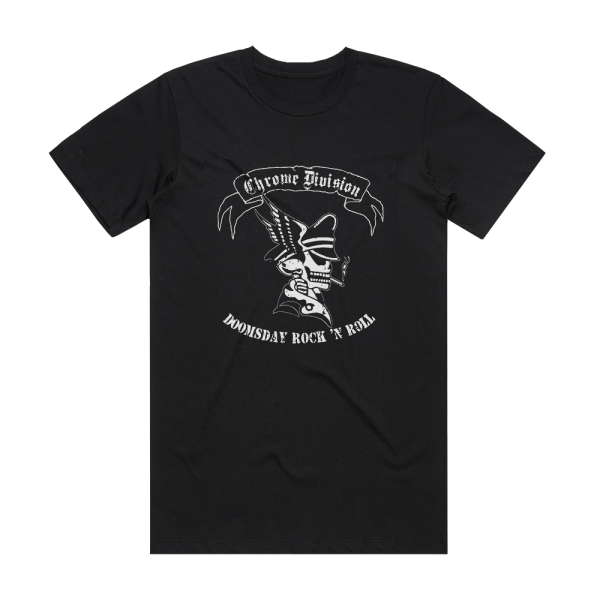 Chrome Division Doomsday Rock N Roll Album Cover T-Shirt Black
