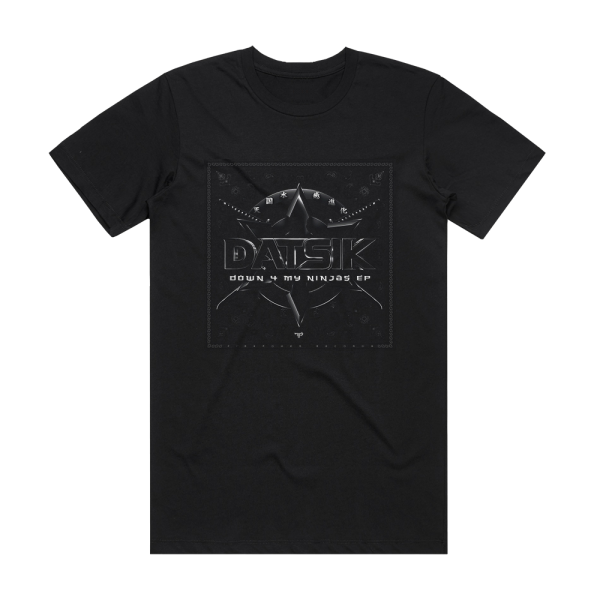 Datsik Down 4 My Ninjas Ep Album Cover T-Shirt Black