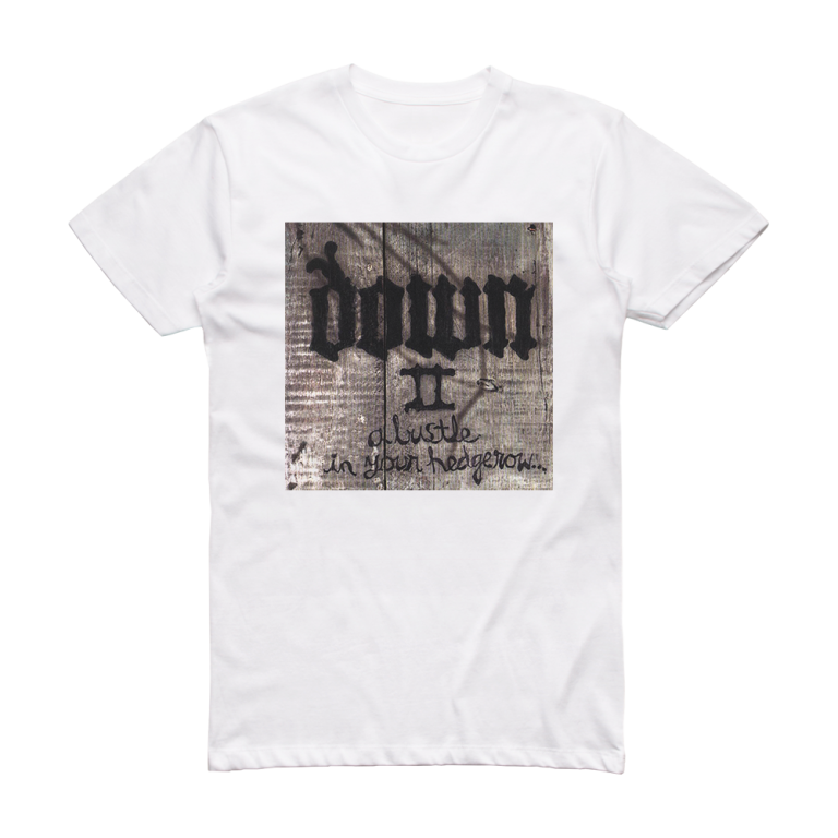 Down Down Ii A Bustle In Your Hedgerow Album Cover T-Shirt White ...