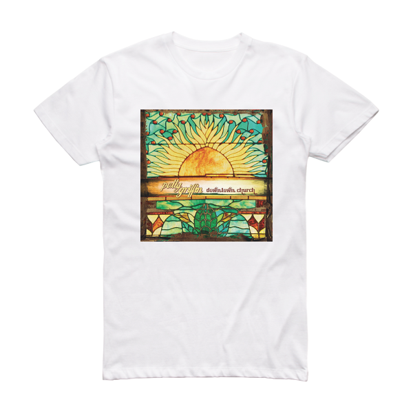 Patty Griffin Downtown Church Album Cover T-Shirt White