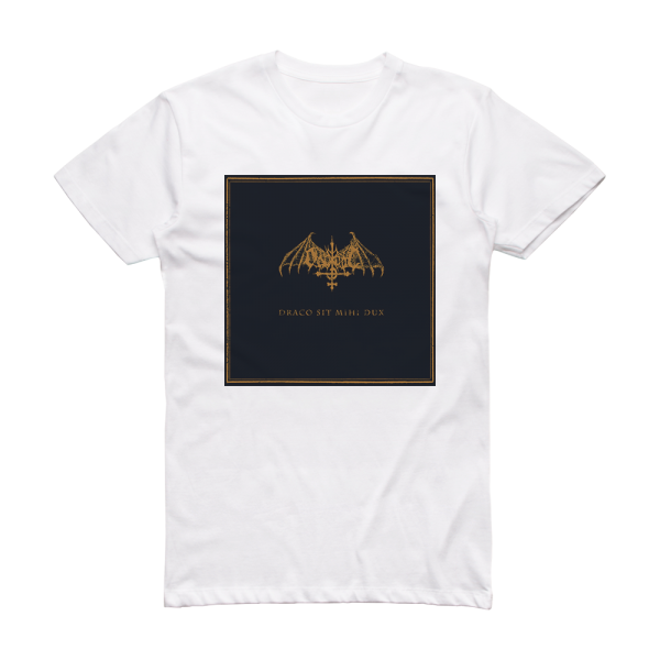 Ondskapt Draco Sit Mihi Dux 1 Album Cover T-Shirt White