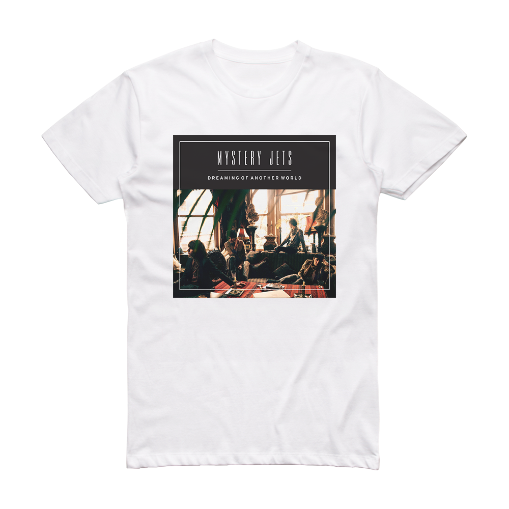 Mystery Jets Dreaming Of Another World Album Cover T-Shirt White