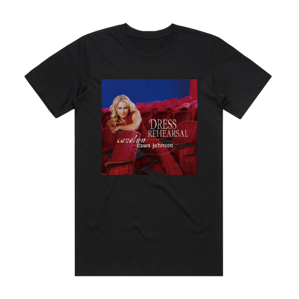 Carolyn Dawn Johnson Dress Rehearsal Album Cover T-Shirt Black