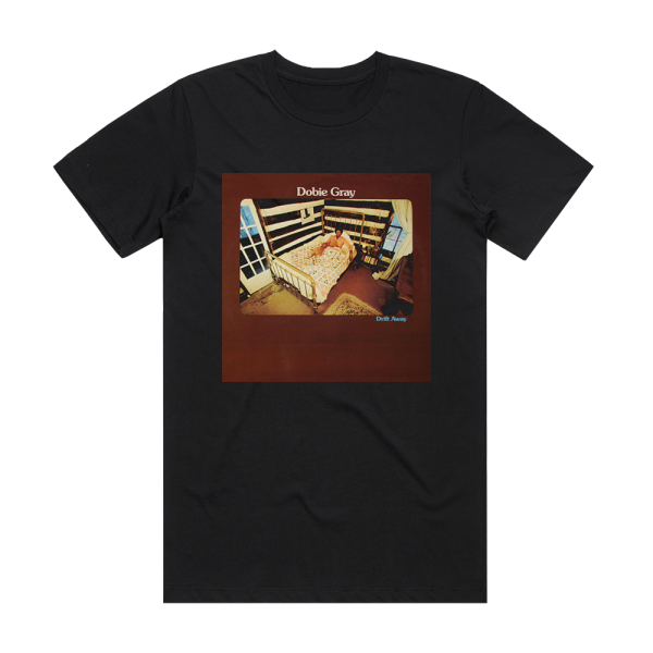 Dobie Gray Drift Away Album Cover T-Shirt Black