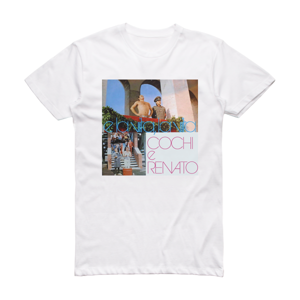 Cochi e Renato E La Vita La Vita Album Cover T-Shirt White