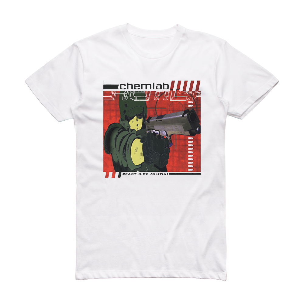 Chemlab East Side Militia Album Cover T-Shirt White – ALBUM COVER T-SHIRTS