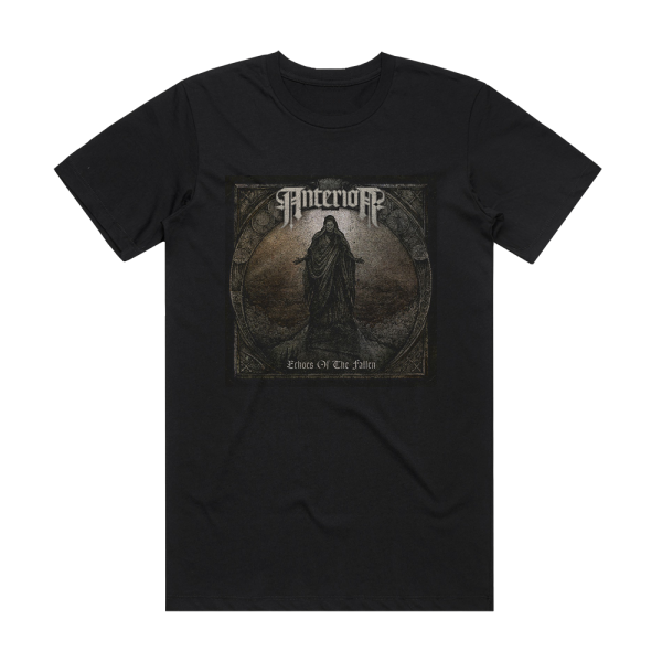 Anterior Echoes Of The Fallen Album Cover T-Shirt Black