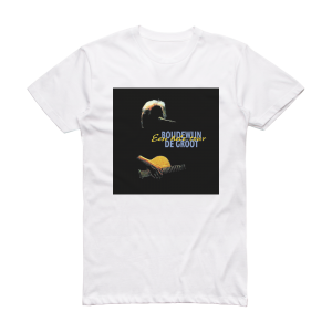 Boudewijn de Groot Een Hele Tour Album Cover T-Shirt White