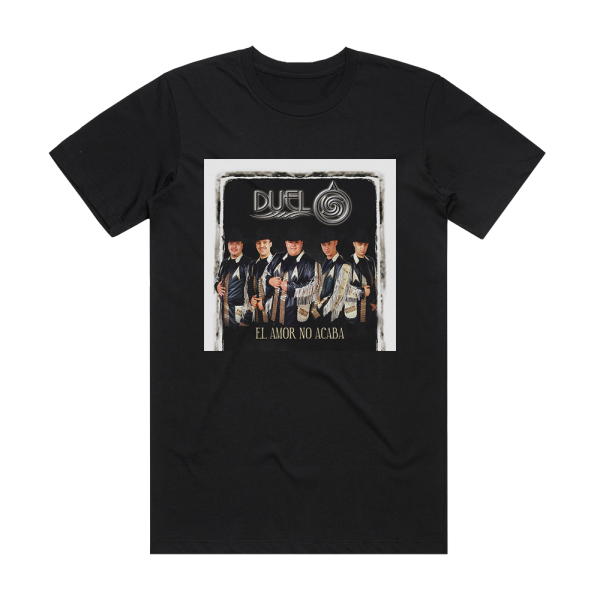 Duelo El Amor No Acaba Album Cover T-Shirt Black