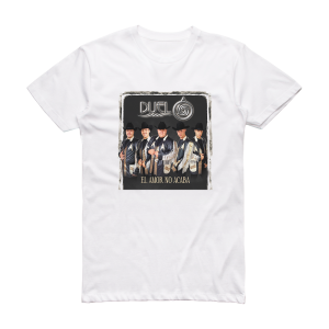 Duelo El Amor No Acaba Album Cover T-Shirt White