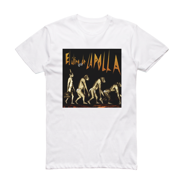 La Polla Records El Ltimo El De La Polla Album Cover T-Shirt White