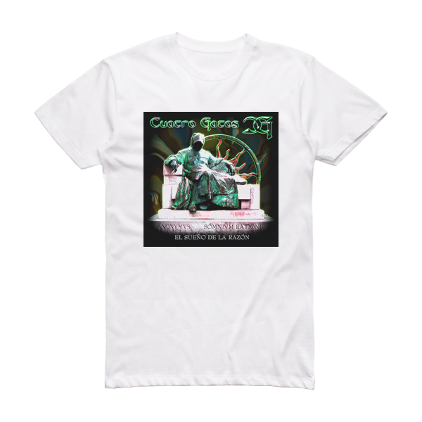 Cuatro Gatos El Sueo De La Razn Album Cover T-Shirt White