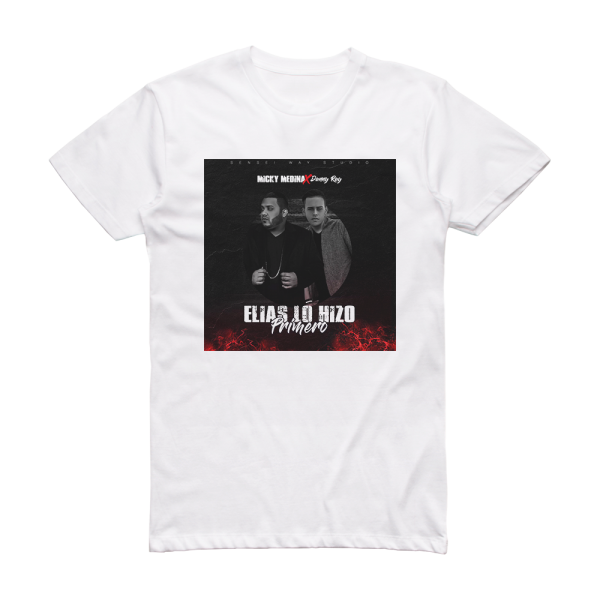 Micky Medina Elias Lo Hizo Primero Album Cover T-Shirt White