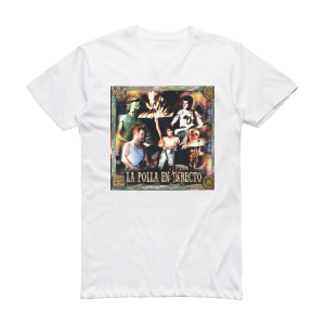 La Polla Records En Tu Recto Album Cover T-Shirt White