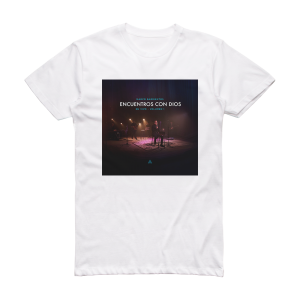 Marco Barrientos Encuentros Con Dios Vol 1 Album Cover T-Shirt White