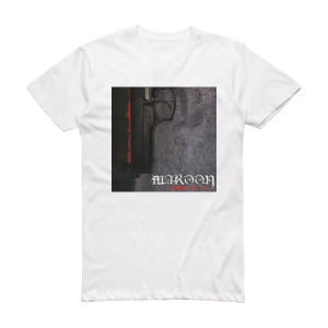 Maroon Endorsed By Hate Album Cover T-Shirt White