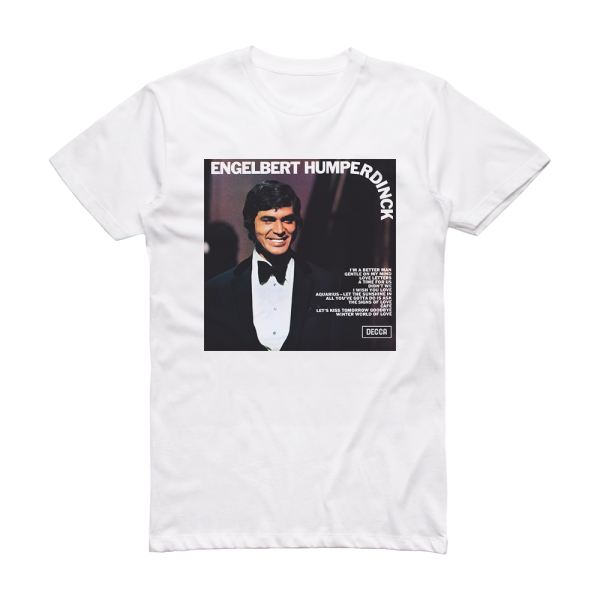 Engelbert Humperdinck Engelbert Humperdinck Album Cover T-Shirt White