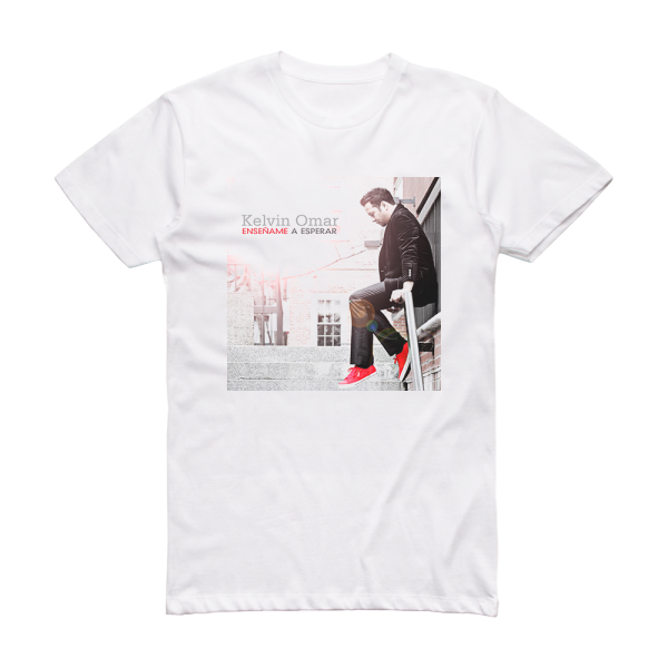 Kelvin Omar Enseame A Esperar Album Cover T-Shirt White