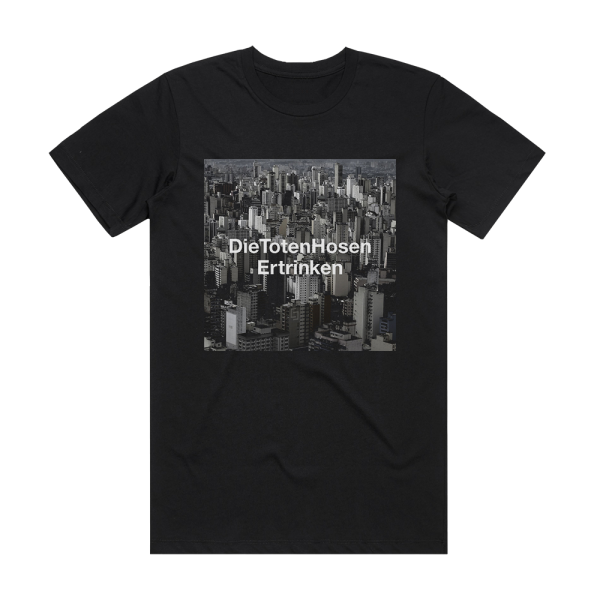Die Toten Hosen Ertrinken Album Cover T-Shirt Black