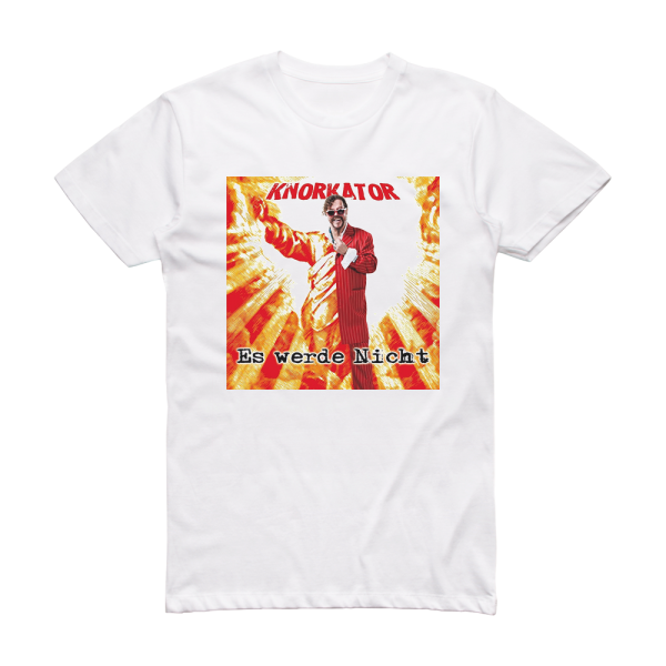 Knorkator Es Werde Nicht 2 Album Cover T-Shirt White