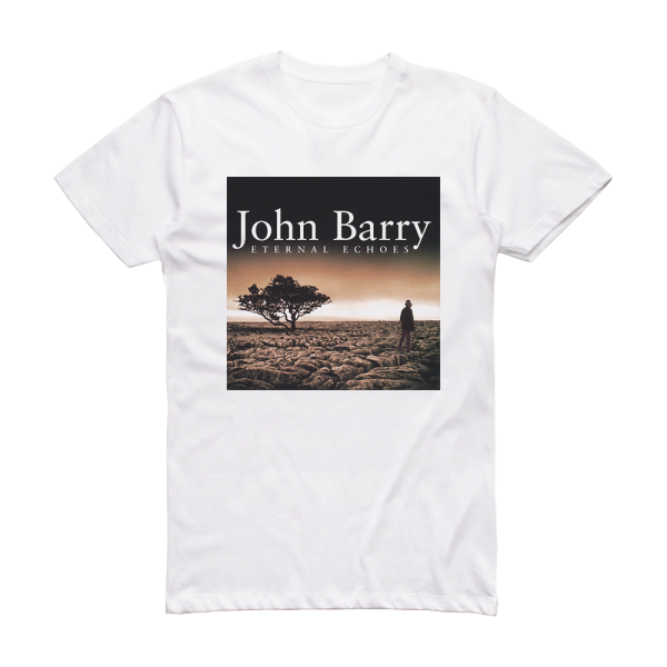 John Barry Eternal Echoes Album Cover T-Shirt White