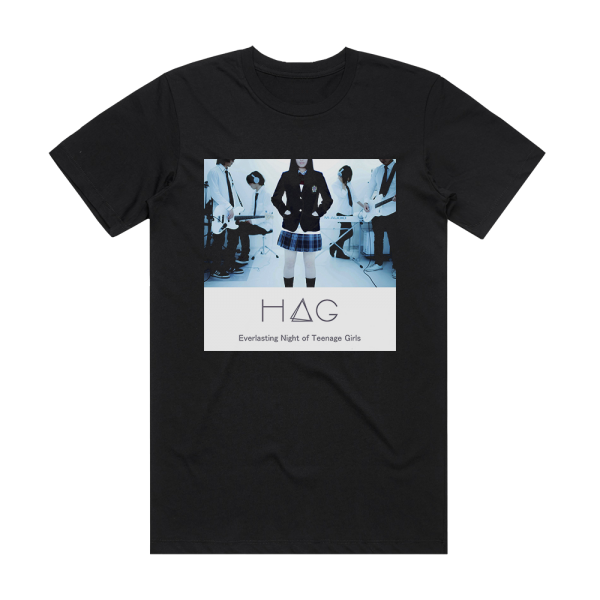 HAG Everlasting Night Of Teenage Girls Album Cover T-Shirt Black