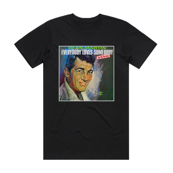 Dean Martin Everybody Loves Somebody Album Cover T-Shirt Black