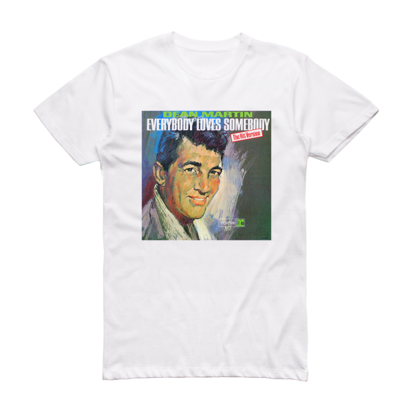 Dean Martin Everybody Loves Somebody Album Cover T-Shirt White