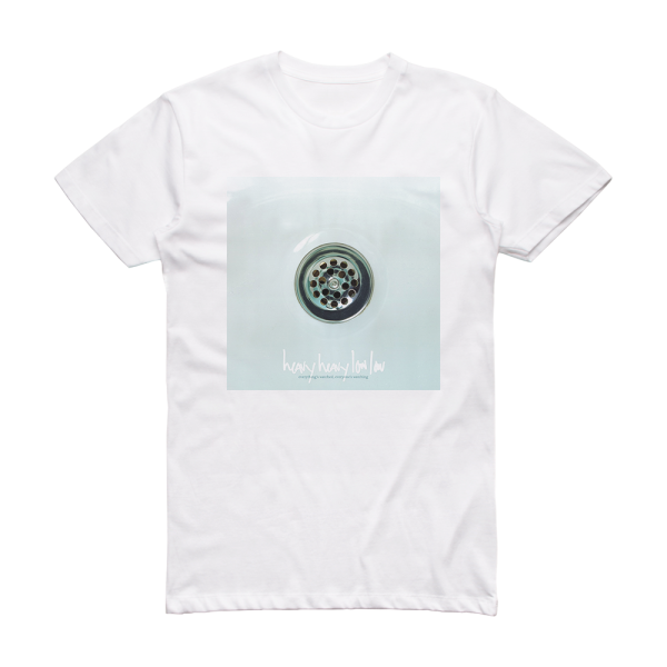 Heavy Heavy Low Low Everythings Watched Everyones Watching Album Cover T-Shirt White
