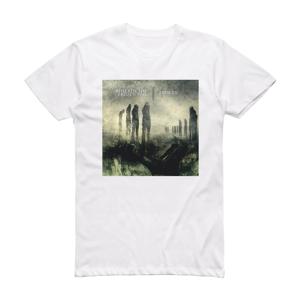 Evoken Evoken Beneath The Frozen Soil Album Cover T-Shirt White