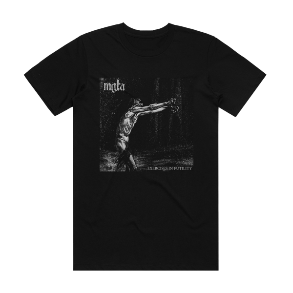 Mgla Exercises In Futility Album Cover T-Shirt Black