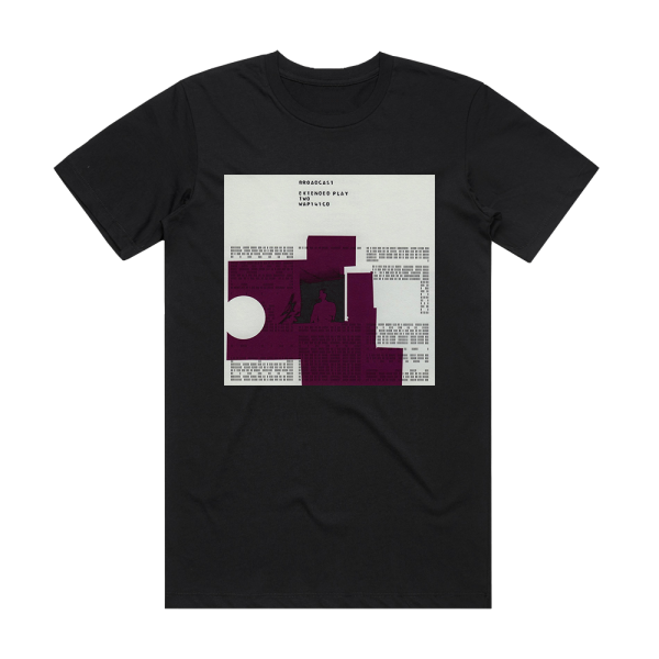 Broadcast Extended Play Two Album Cover T-Shirt Black