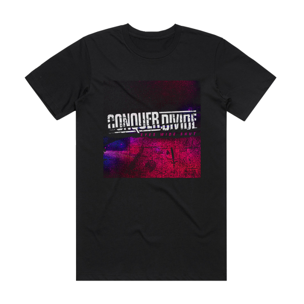 Conquer Divide Eyes Wide Shut Album Cover T-Shirt Black