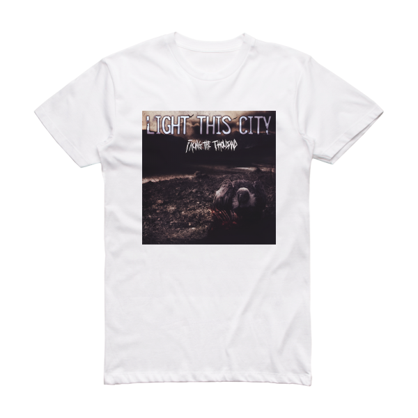 Light This City Facing The Thousand Album Cover T-Shirt White