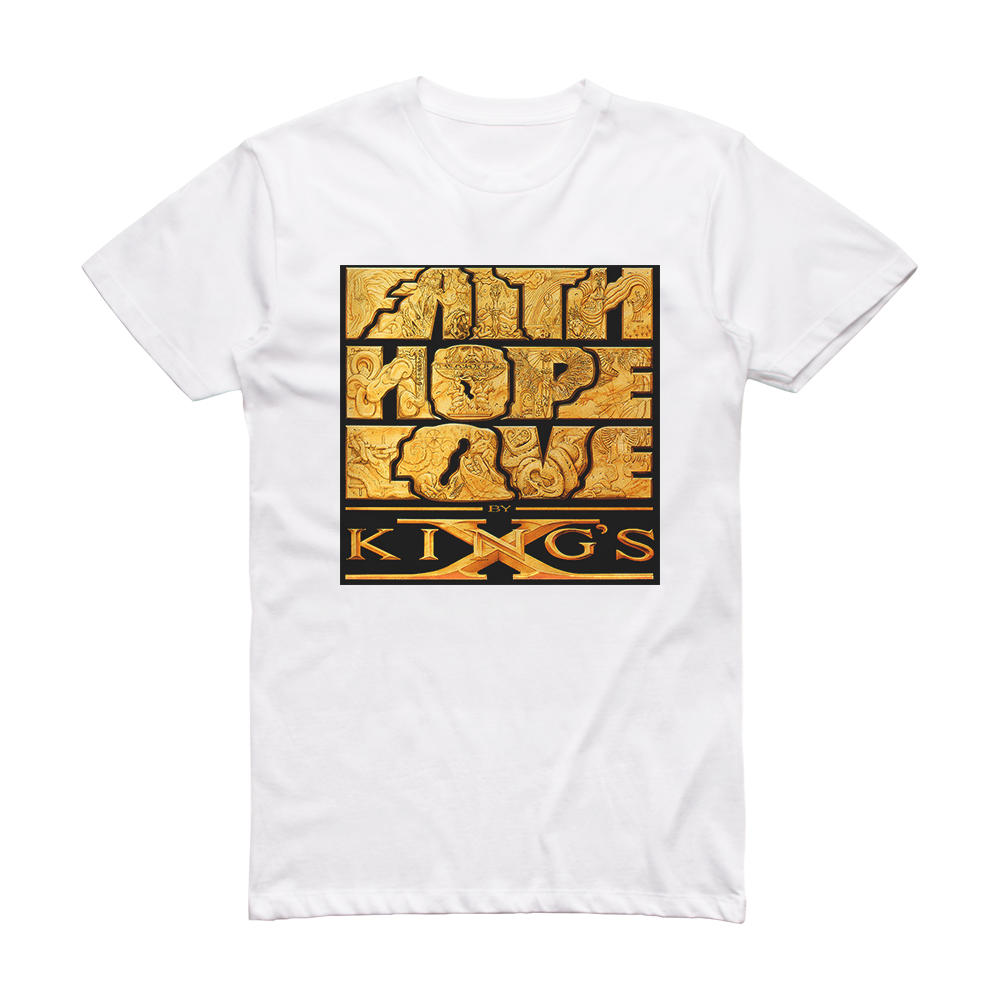 Kings X Faith Hope Love Album Cover T-Shirt White – ALBUM COVER T-SHIRTS