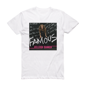 Kelleigh Bannen Famous Album Cover T-Shirt White