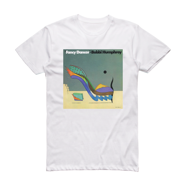 Bobbi Humphrey Fancy Dancer Album Cover T-Shirt White