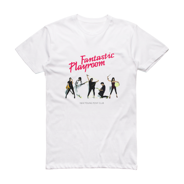New Young Pony Club Fantastic Playroom Album Cover T-Shirt White