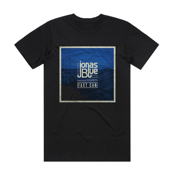 Jonas Blue Fast Car Radio Edit Album Cover T-Shirt Black