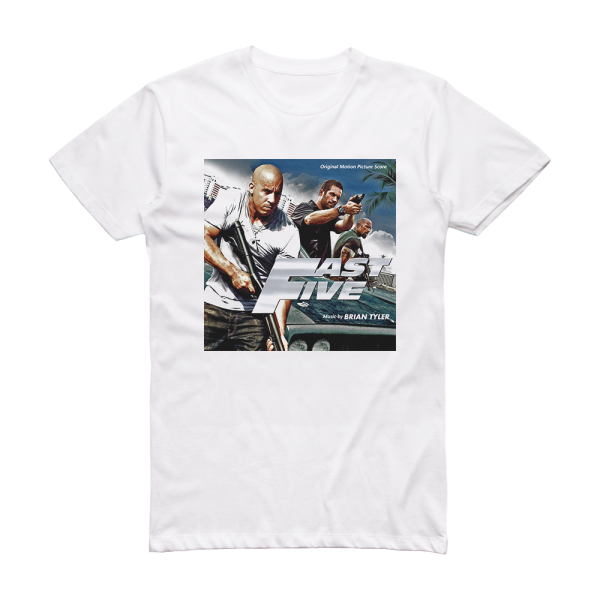 Brian Tyler Fast Five 2 Album Cover T-Shirt White