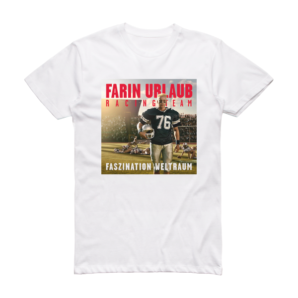 Farin Urlaub Racing Team Faszination Weltraum Album Cover T-Shirt White