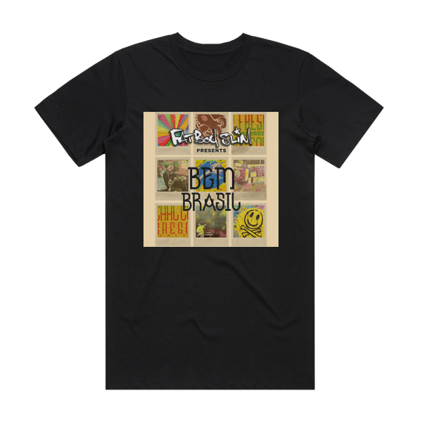 Fatboy Slim Fatboy Slim Presents Bem Brasil Album Cover T-Shirt Black