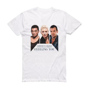 Antoine Clamaran Feeling You Radio Edit Album Cover T-Shirt White