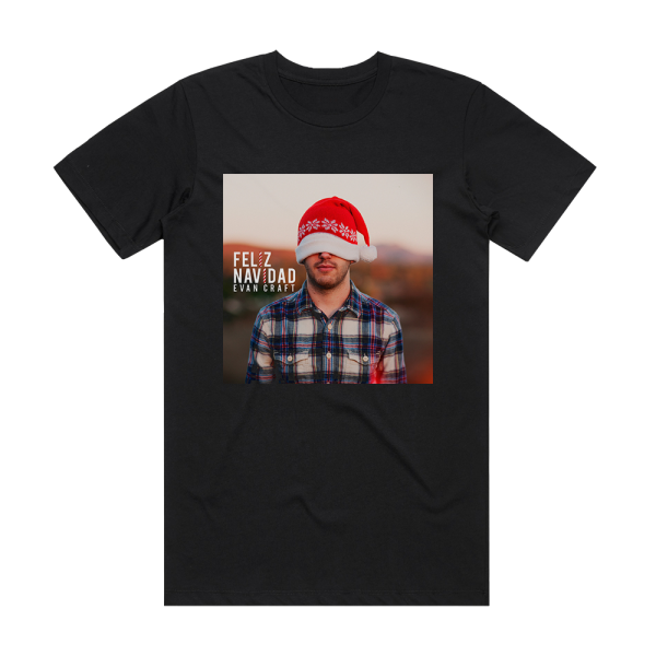 Evan Craft Feliz Navdad Album Cover T-Shirt Black