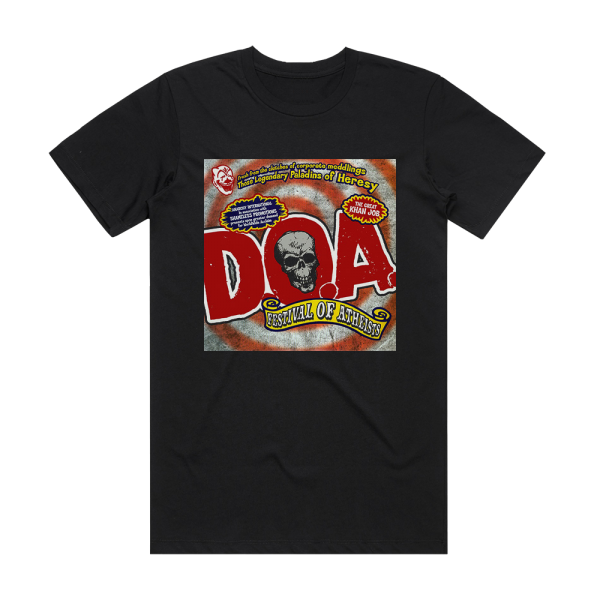 D O A Festival Of Atheists Album Cover T-Shirt Black