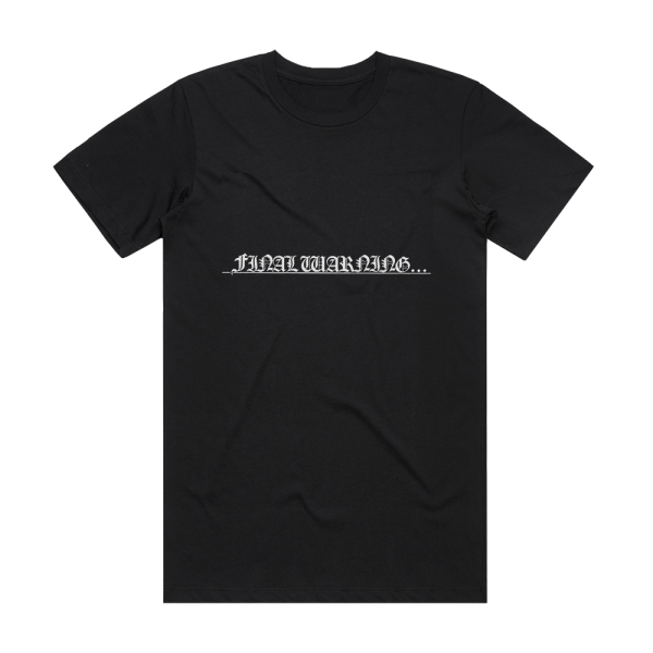 Final Warning Final Warning Album Cover T-Shirt Black