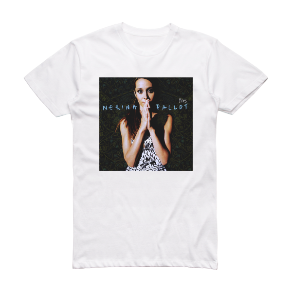 Nerina Pallot Fires Album Cover T-Shirt White