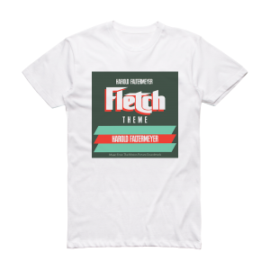Harold Faltermeyer Fletch Theme Album Cover T-Shirt White
